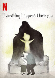 Plakát k filmu If Anything Happens I Love You